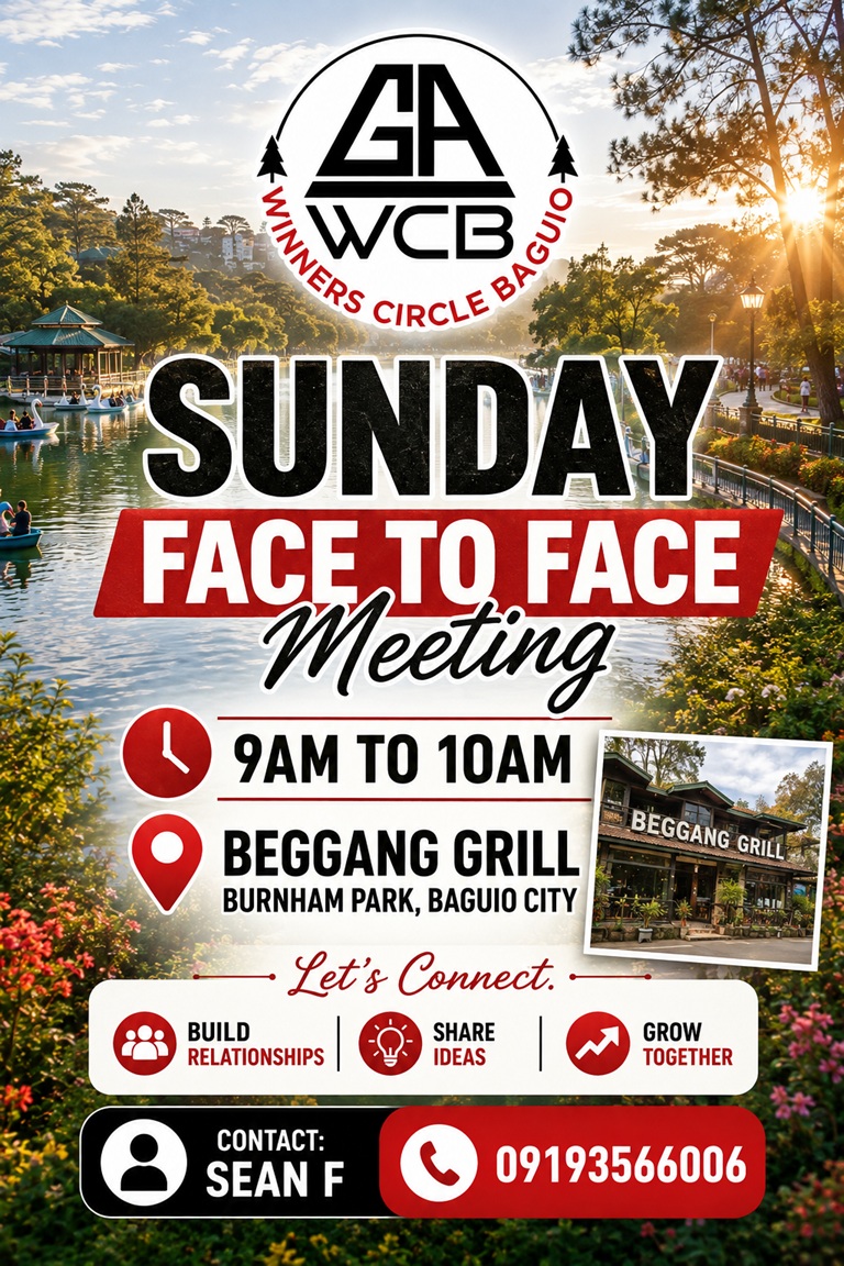 Winner's Circle Baguio flyer: Sunday face-to-face meeting, 9 to 10 AM at Beggang Grill, Burnham Park, Baguio City. Contact 09193566006.
